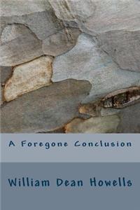 Foregone Conclusion