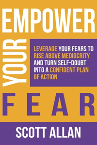 Empower Your Fear