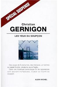 Yeux Du Soupcon (Les)