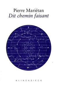 Dit Chemin Faisant