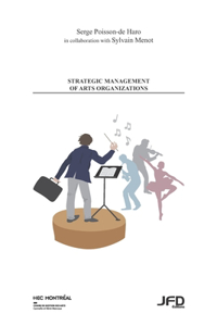 Strategic management of arts organization