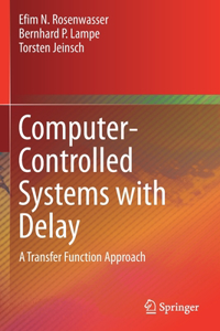 Computer-Controlled Systems with Delay
