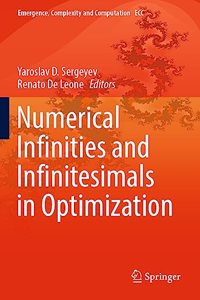 Numerical Infinities and Infinitesimals in Optimization