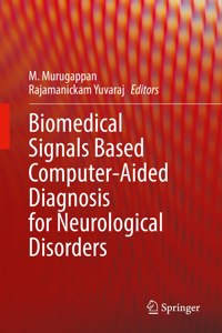 Biomedical Signals Based Computer-Aided Diagnosis for Neurological Disorders