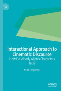 Interactional Approach to Cinematic Discourse