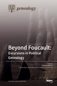 Beyond Foucault
