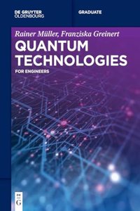 Quantum Technologies