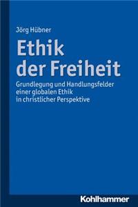 Ethik Der Freiheit