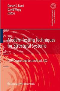 Modern Testing Techniques for Structural Systems