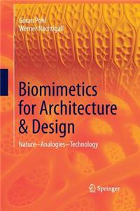 Biomimetics for Architecture & Design