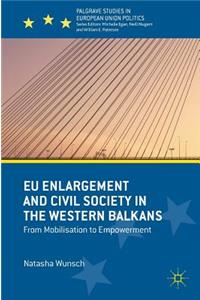 EU Enlargement and Civil Society in the Western Balkans