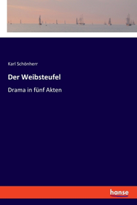 Weibsteufel