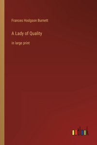 Lady of Quality