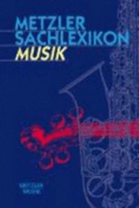 Metzler Sachlexikon Musik