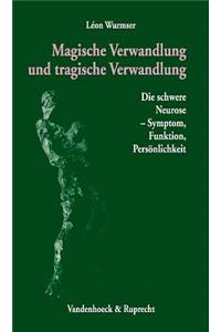 Magische Verwandlung Und Tragische Verwandlung