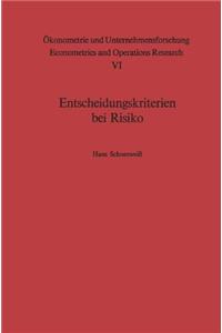 Entscheidungskriterien bei Risiko