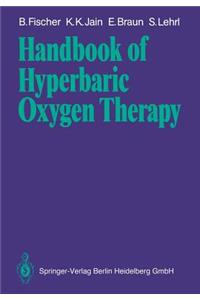 Handbook of Hyperbaric Oxygen Therapy
