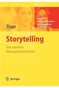 Storytelling: Eine Narrative Managementmethode