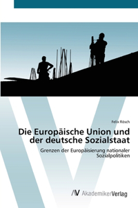 Europäische Union und der deutsche Sozialstaat