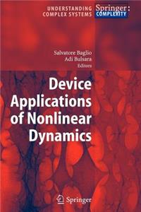 Device Applications of Nonlinear Dynamics