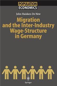 Migration and the Inter-Industry Wage Structure in Germany