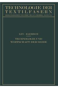 Technologie und Wirtschaft der Seide