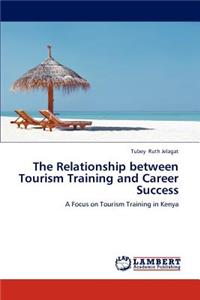 Relationship Between Tourism Training and Career Success
