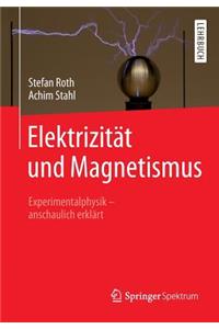 Elektrizität Und Magnetismus
