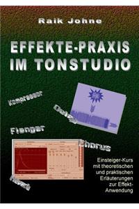 Effekte-Praxis im Tonstudio