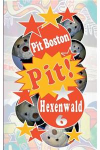Pit! Hexenwald