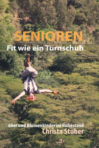 Senioren - Fit wie ein Turnschuh