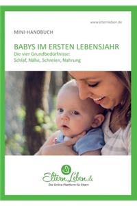 Dein Baby im ersten Lebensjahr - Handbuch