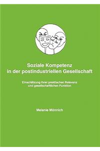 Soziale Kompetenz in Der Postindustriellen Gesellschaft