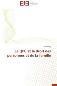 La Qpc Et Le Droit Des Personnes Et de la Famille