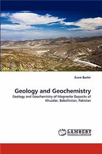 Geology and Geochemistry