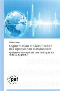 Segmentation Et Classification Des Signaux Non-Stationnaires