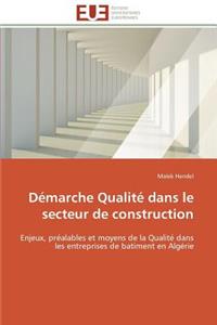 Démarche Qualité Dans Le Secteur de Construction