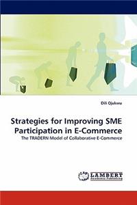 Strategies for Improving SME Participation in E-Commerce