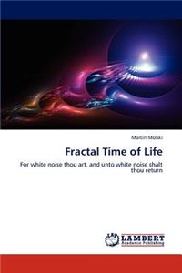 Fractal Time of Life