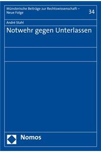 Notwehr Gegen Unterlassen
