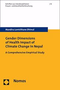 Gender Dimensions of Health Impact of Climate Change in Nepal