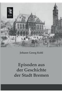 Episoden Aus Der Geschichte Der Stadt Bremen