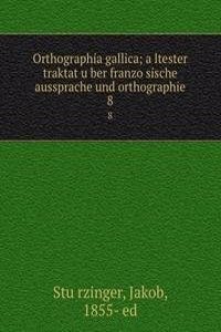 Orthographia gallica