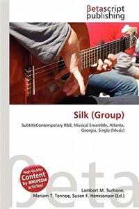 Silk (Group)
