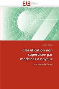 Classification Non Supervis�e Par Machines � Noyaux