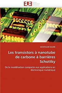 Les Transistors À Nanotube de Carbone À Barrières Schottky