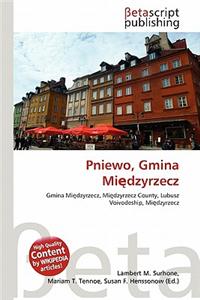 Pniewo, Gmina Mi Dzyrzecz