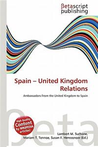 Spain - United Kingdom Relations
