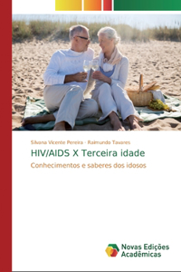 HIV/AIDS X Terceira idade