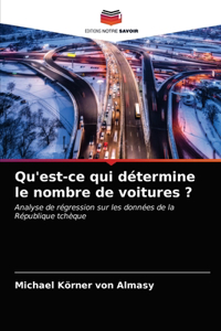 Qu'est-ce qui détermine le nombre de voitures ?